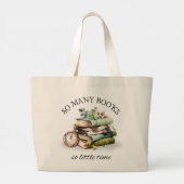 So viele Bücher so wenig Zeitbuch mehr Jumbo Stoffbeutel (Rückseite)