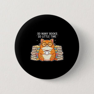 So viele Bücher Wenig Zeit Gemütliche Katzenleseri Button