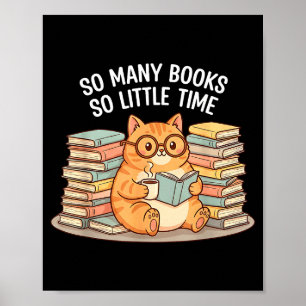 So viele Bücher, wenig Zeit Katze mit Kaffee  Poster