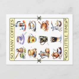 So viele Kaffee, so wenig Zeit Postkarte