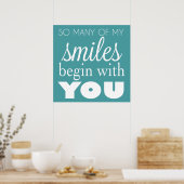 So viele meiner Lächeln beginnen mit Ihnen - Wall Poster (Küche)