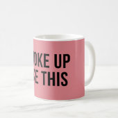 So Weckte ich auf Kaffeetasse (VorderseiteRechts)