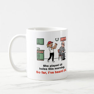 So weit habe ich 14 gehört: Lustiger Golfbecher fü Kaffeetasse