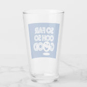 So weit über so viel Glück Glas (Rückseite)