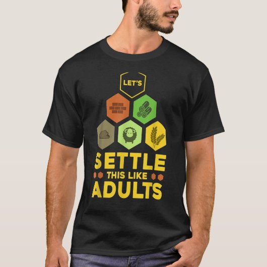 So wie Adults Settler Board Spiel Tableto T-Shirt (Vorderseite)