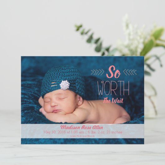 "So worth the wait" Adoption oder Geburtsankündigu Ankündigung (Stehend Vorderseite)