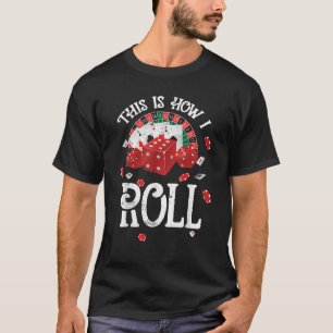 So Würfle Ich Craps Rote Würfel Casino Glücksspiel T-Shirt