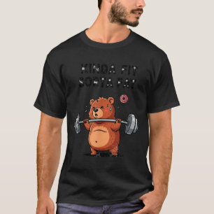 So ziemlich Fit Ein bisschen Fett Lustige Turnhall T-Shirt