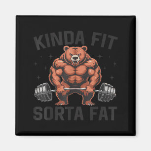 So ziemlich Fit Ein bisschen Fett Lustiger Fitness Magnet