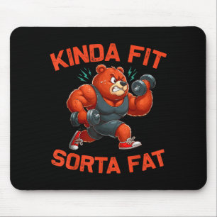 So ziemlich Fit Ein bisschen Fett Lustiger Fitness Mousepad