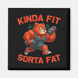 So ziemlich fit, irgendwie fett, lustiger Bär im F Magnet