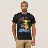 Soaking Up Rays and Taking Names Summertime T-Shirt (Vorne ganz)