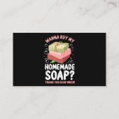 Soap Crafting Wanna kaufen meine hausgemachte Seif Visitenkarte (Rückseite)