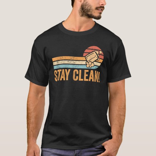 Soap Make Soap Maker Bleibe Clean! T-Shirt (Vorderseite)