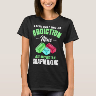 Soap Maker Handmade Soapmaking T-Shirt