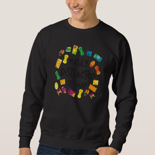 Soap Making Crafting Watercolor Easily Distracted  Sweatshirt (Vorderseite)