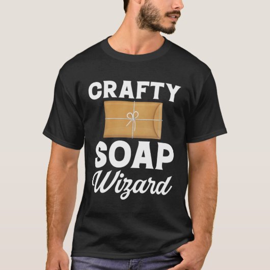 Soap Making Crafty Soap Wizard Soap Maker Liebe So T-Shirt (Vorderseite)