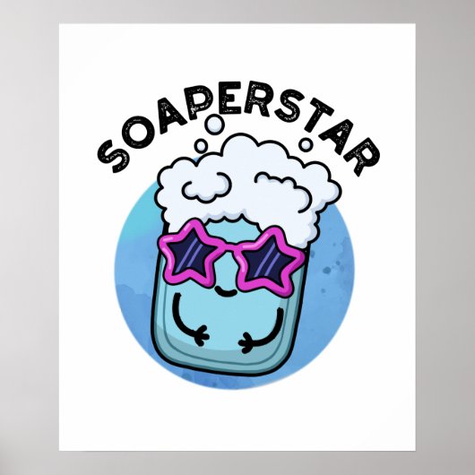 Soaperstar Funny Superstar Soap Puff Poster (Vorne)