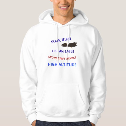 Soar High Like an Eagle Hoodie (Vorderseite)