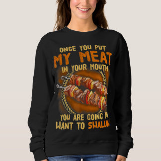 Sobald du mein Fleisch im Mund ausgezogen hast |Fu Sweatshirt