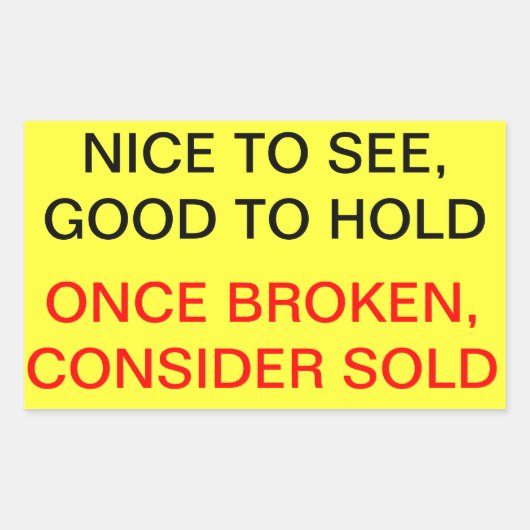 Sobald gebrochen, überlegen verkauft rechteckiger aufkleber (Vorderseite)