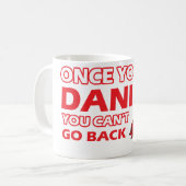 Sobald Sie Dänische gehen Kaffeetasse (Vorderseite Links)