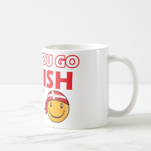 Sobald Sie Dänische gehen Kaffeetasse (Rechts)