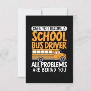 Sobald Sie ein Schulbusfahrer geworden sind RSVP Karte