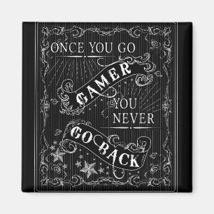 Sobald Sie Gamer gehen, gehen Sie nie zurück Wei Magnet