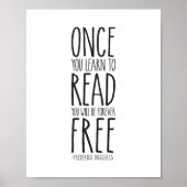 Sobald Sie lesen lernen, Frederick Douglass Poster (Vorne)