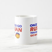 Sobald Sie Russe gehen Kaffeetasse (Mittel)