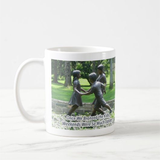 Sobald wir die Kinder… bronzierten Kaffeetasse (Links)