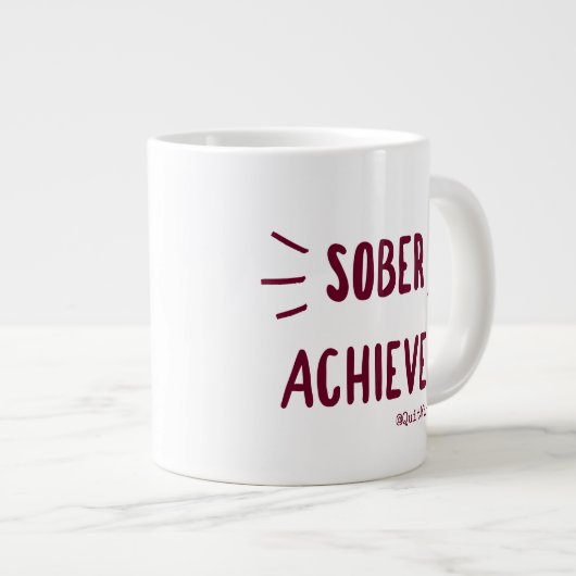 Sober Achiever Jumbo Tasse #1 (Vorderseite Rechts)