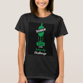 Sober AF Alkoholische Addictive Erholung T - Shirt (Vorderseite)