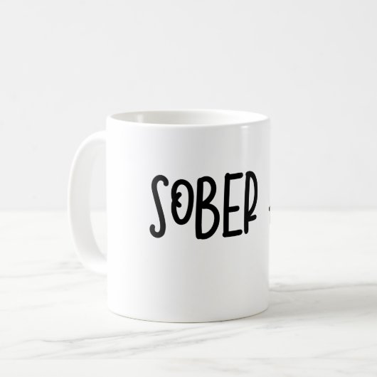 Sober AF Sobriety Funny Coffee Tasse (Vorderseite Links)