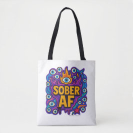 Sober AF - Tasche