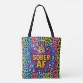 Sober AF -  Tasche (Rückseite)