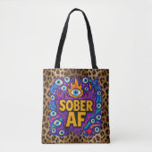 Sober AF -  Tasche (Vorderseite)