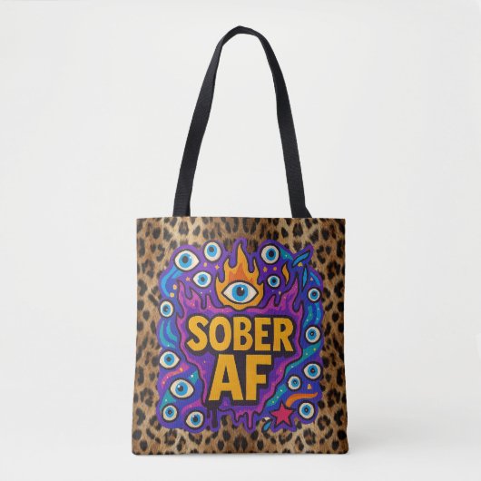 Sober AF - Tasche (Vorderseite)