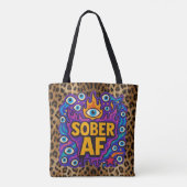 Sober AF -  Tasche (Rückseite)