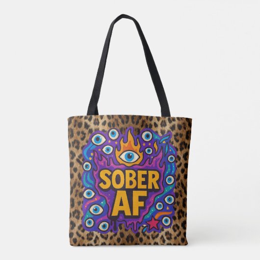 Sober AF -  Tasche (Rückseite)