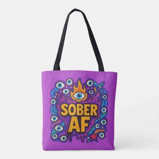Sober AF -  Tasche (Rückseite)