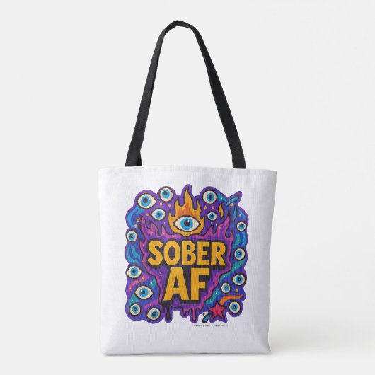 Sober AF - Tote Tasche (Rückseite)
