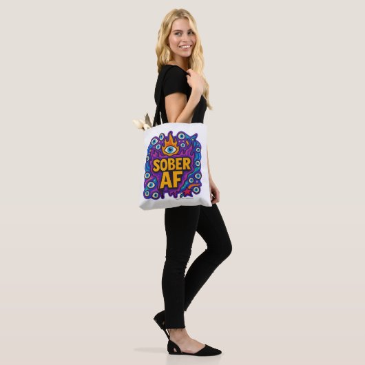 Sober AF - Tote Tasche (Am Model)