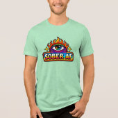 Sober AF -  Tri-Blend Shirt (Vorderseite)