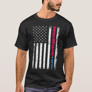 SOBER AF US Flag, Support Sobriety Erholung TShirt