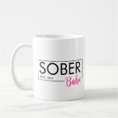 Sober Babe Est. Benutzerdefiniertes Datum Kaffeetasse (Links)