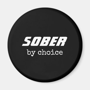 Sober by Choice, Sobriety Typografie Motivierend Magnet