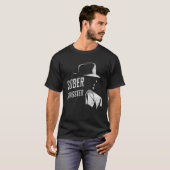 Sober Gangster Sobriety sauberes Bild Funny Distan T-Shirt (Vorne ganz)