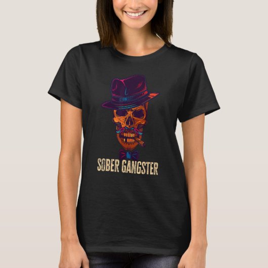 Sober Gangster Sobriety sauberes Bild gestört T-Shirt (Vorderseite)